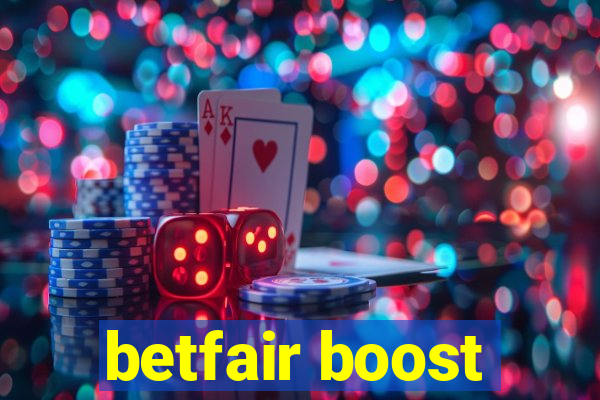 betfair boost